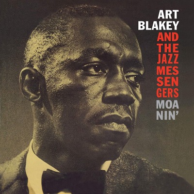 아트 블레이키 앤 메신저스 Art Blakey &amp; The Jazz Messengers - Moanin’ (LP)