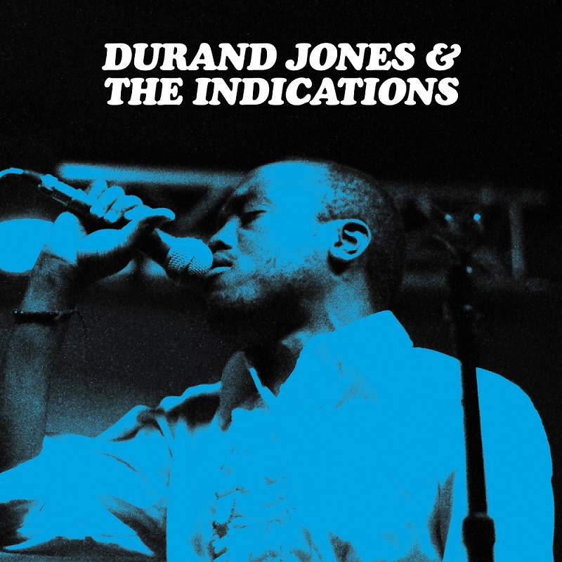 듀랜드 존스 앤 더 인디케이션스 Durand Jones &amp; The Indications - Durand Jones &amp; The Indications LP