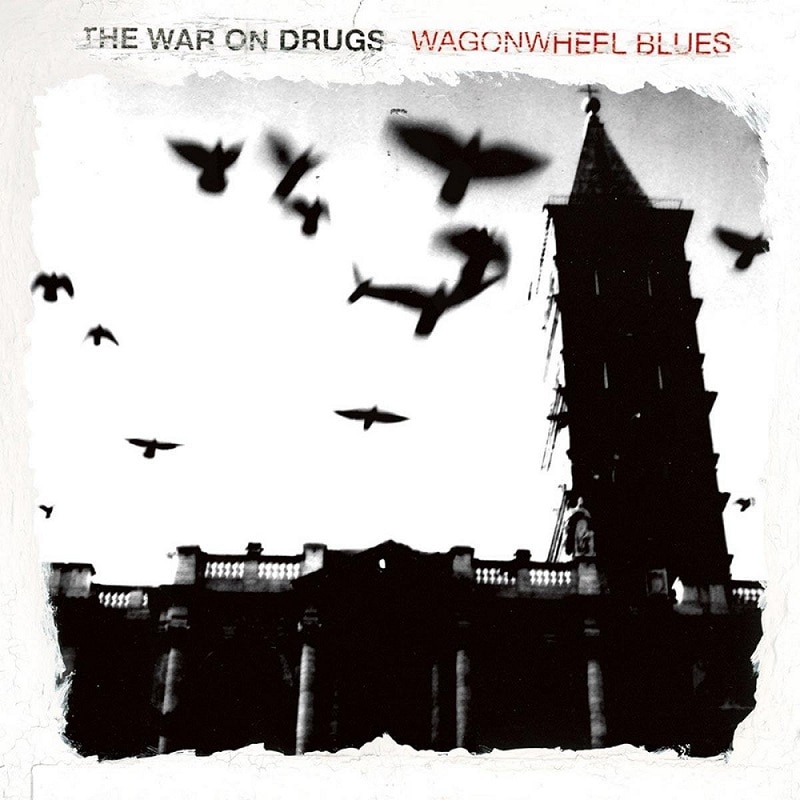 더 워 온 드럭스 The War On Drugs - Wagonwheel Blues (LP)