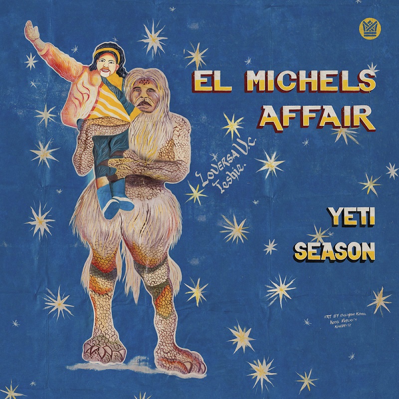 엘 마이클스 어페어 El Michels Affair - Yeti Season