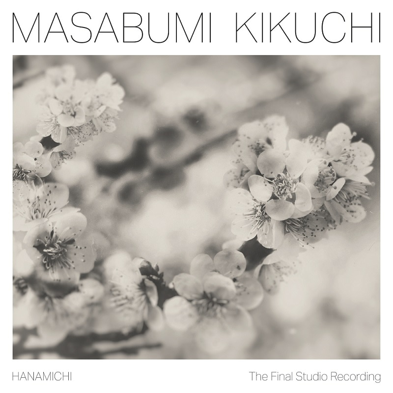 마사부미 키쿠치 Masabumi Kikuchi - Hanamichi : The Final Studio Recording LP