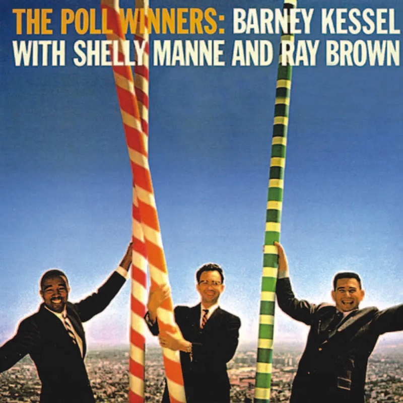 바니 케셀 Barney Kessel - The Poll Winners (LP)
