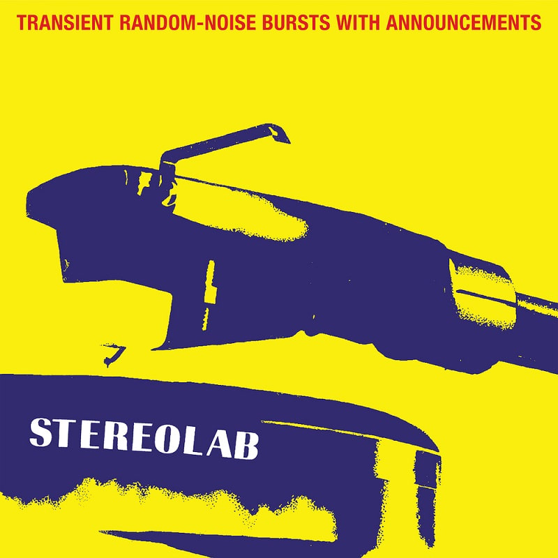스테레오랩 Stereolab - Transient Random-Noise Bursts With Announcements (Expanded Edition, 3LP)