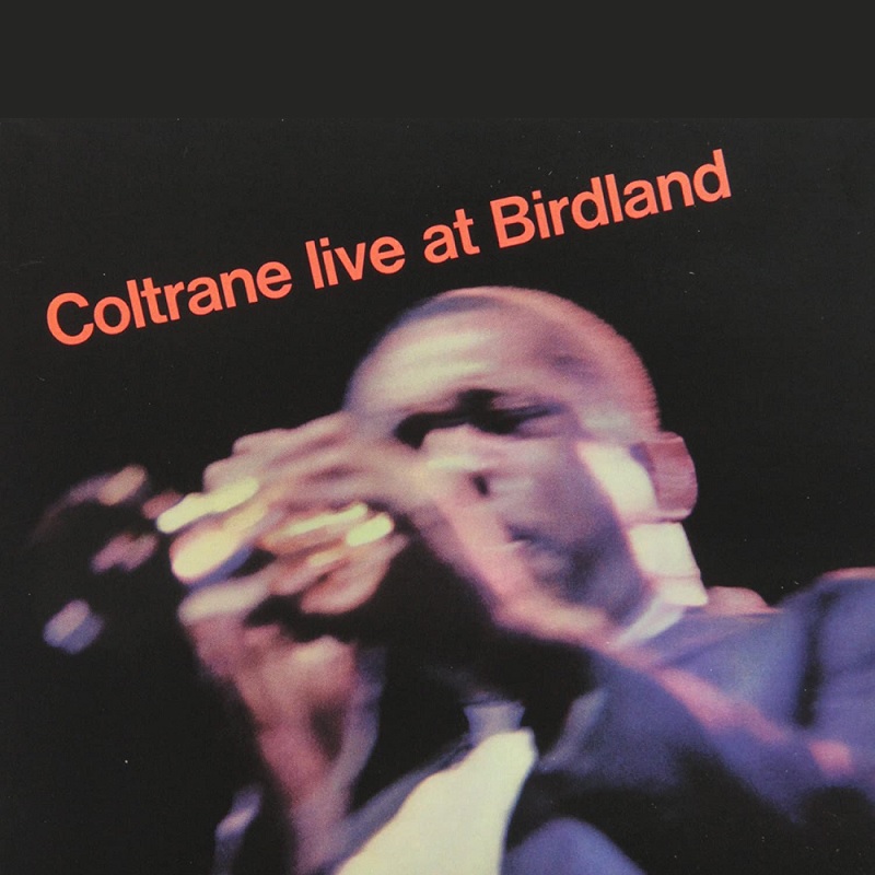 존 콜트레인 John Coltrane - Coltrane Live At Birdland (LP)